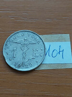Belgium belgie 1 franc 1929 goed voor, nickel, i. King Albert 104.
