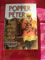Péter Popper: wait until your hour comes - requiem for India