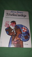 1977. Móra Ferenc - Titulász bankója TÖRTÉNELMI ELBESZÉLÉSEK, MESÉK képes könyv a képek szerint MÓRA
