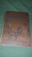 1977.Fabricius Ferenc - The Blue Reindeer Karjalian Finnish Folktales picture book according to the pictures móra