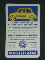 Kártyanaptár,Magyar autóklub,autós segélyszolgálat,grafikai rajzos, Fiat 500 autó, 1968 ,  (1)