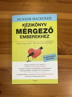 Jackson Mackenzie: Kézikönyv mérgező emberekhez