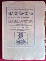 Niccoló Machiavelli: Mandragora 1922 Számozott (22.példány)