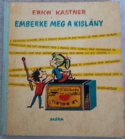 Erich Kastner - Emberke meg a kislány (1969) könyv eladó