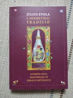 Julius Evola - A hermetikai tradíció