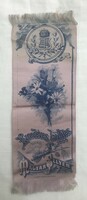 Millennium exhibition 1896. Hungarian silk. Printed on silk, the crowned Hungarian coat of arms bookmark !!!