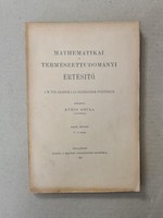 Mathematikai és Természettudományi Értesitő - XXIII. Kötet.4-5. Füzet 1905) Csak egyben eladó 21 db!