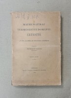 Mathematikai és Természettudományi Értesitő - XXXIII. Kötet, 5.Füzet (1915) Csak egyben eladó 21 db!
