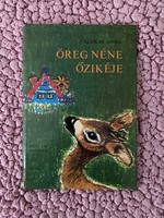FAZEKAS ANNA: Öreg néne őzikéje  RÓNA EMY RAJZAIVAL  Nyolcadik kiadás 1976.