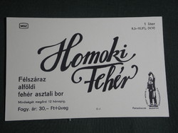 Bor címke, Budafok pincészet, borgazdaság, Homoki fehér alföldi asztali bor