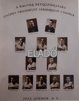 Aranycsapat angol-magyar tablófénykép az eredeti tablóról. reprodukció.  70 éve 6:3  Puskás labda