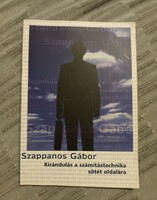 Szappanos Gábor: Kirándulás a számítástechnika sötét oldalára