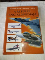 John Batchelor · Malcolm V. Lowe -  A ​repülés enciklopédiája 1945–2005  (*)