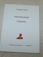 Nyelvtudományi áttekintés Lengyel Zsolt  1997