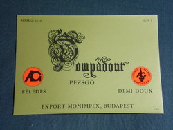 Wine champagne label, monimpex Budafok, winery, wine farm, pompadour champagne