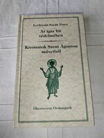 Lerinumi Szent Vince -  Az ​igaz hit védelmében / Kivonatok Szent Ágoston műveiből (*)