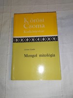 Lőrincz László  - Mongol ​mitológia  (*)
