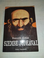 Bosnyák Zoltán  - Szembe ​Júdeával! (*)