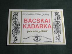 Wine label, Kiskunhalas winery, wine farm, Bácska Kadarka steak wine