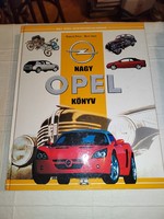 Bancsi Péter · Bíró Imre -  Nagy ​Opel Könyv (*)