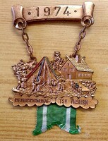 Vilslern carnival, badge from 1974. Bavaria.