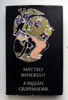 Matteo bandello: griffin on the shield (illustrated)