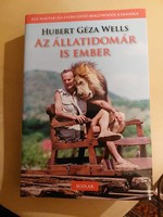 Dedicated! Hubert géza wells: the animal trainer is also human
