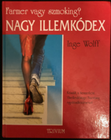 Nagy illemkódex, farmer vagy szmoking?