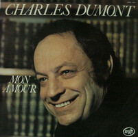 Charles Dumont - Mon Amour (LP, Comp, RE)