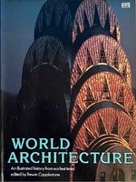 World Architecture An Illustrated History - a világ építészetének története