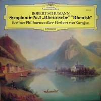 Shumann / Berliner Philharmoniker,von Karajan - Symphonie Nr.3 "Rheinische" "Rhenish" (LP, Album, RE