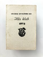 A legendás Illés Klub bérlete 1972-ből - a beatkorszak relikviája