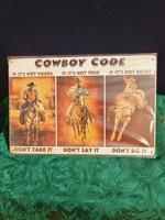 Cowboy code vintage metal sign new!