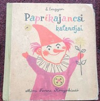 The adventures of Paprikajancsi - e. Go ahead