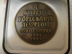 A KISPESTI FŐPLÉBÁNIA TEMPLOM JUBILEUMÁRA készült emlékérem 1904-2004