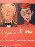 Modigliani, Soutine and their friends from Montparnasse