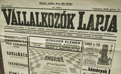 1940 június 20  /  VÁLLALKOZÓK LAPJA   /  Ajándékba :-) Eredeti, régi ÚJSÁG Ssz.:  26381