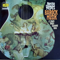 Narciso Yepes - J.S.Bach, Weiss, Scarlatti, Sanz - Barock Musik (LP, Comp, RE)