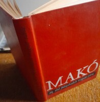 Makó, az első felszabadult magyar város - II. kötet - A népi demokratikus forradalom győzelme