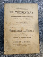 János Dvorzsák: directory of localities in Hungary, with regard to...Improved and expanded edition. 1893