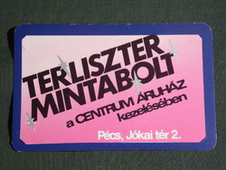 Kártyanaptár, Pécs Centrum áruház, Terliszter mintabolt, grafikai, 1982,   (4)