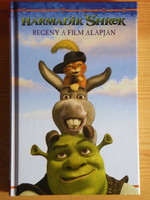 Harmadik Shrek regény a film alapján - Szukits könyvek -