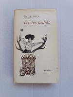 Émile Zola: Tisztes úriház