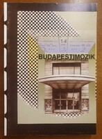 Zoltán Fehérvári (ed.): Budapest cinemas - 100 years of Budapest cinema