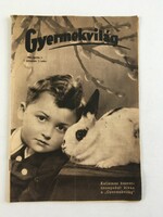 Gyermekvilág 1942. április 1., I.évfolyam 1.szám - régi képes gyermekújság első lapszáma!