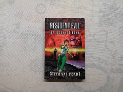 Stephani Perry - Resident Evil - Az iszonyat foka