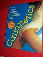 1994. Callan pinckney: callanetics gym health lifestyle book according to the pictures Hungarian book club