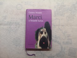 Csányi Vilmos - Marci, a beszélő kutya