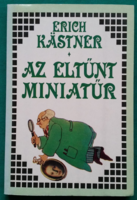 'Erich Kästner: Az eltűnt miniatűr > Gyermek- és ifjúsági irodalom > Humor