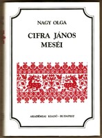 Nagy Olga: Cifra János Meséi 1991